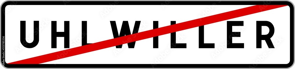 Panneau sortie ville agglomération Uhlwiller / Town exit sign Uhlwiller Panneau sortie ville agglomération Uhlwiller / Town exit sign Uhlwiller