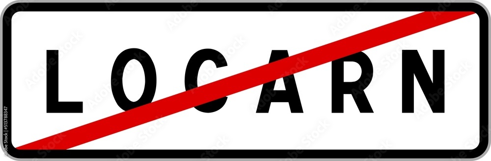 Panneau sortie ville agglomération Locarn / Town exit sign Locarn Panneau sortie ville agglomération Locarn / Town exit sign Locarn