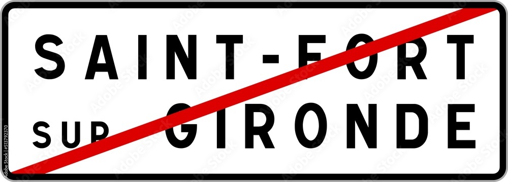 Panneau sortie ville agglomération SaintFortsurGironde / Town exit