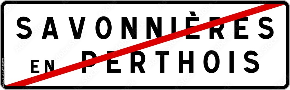 Panneau sortie ville agglomération Savonnières-en-Perthois / Town exit sign Savonnières-en-Perthois Panneau sortie ville agglomération Savonnières-en-Perthois / Town exit sign Savonnières-en-Perthois