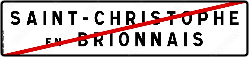 Panneau sortie ville agglomération Saint-Christophe-en-Brionnais / Town exit sign Saint-Christophe-en-Brionnais Panneau sortie ville agglomération Saint-Christophe-en-Brionnais / Town exit sign Saint-Christophe-en-Brionnais