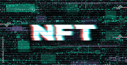 The concept of NFT non-fungible tokens. NFT acronym on a glitch background. Vector illustration.