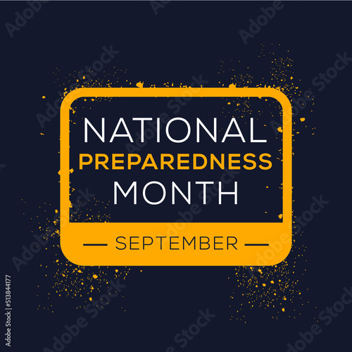 National Preparedness Month, held on September.
