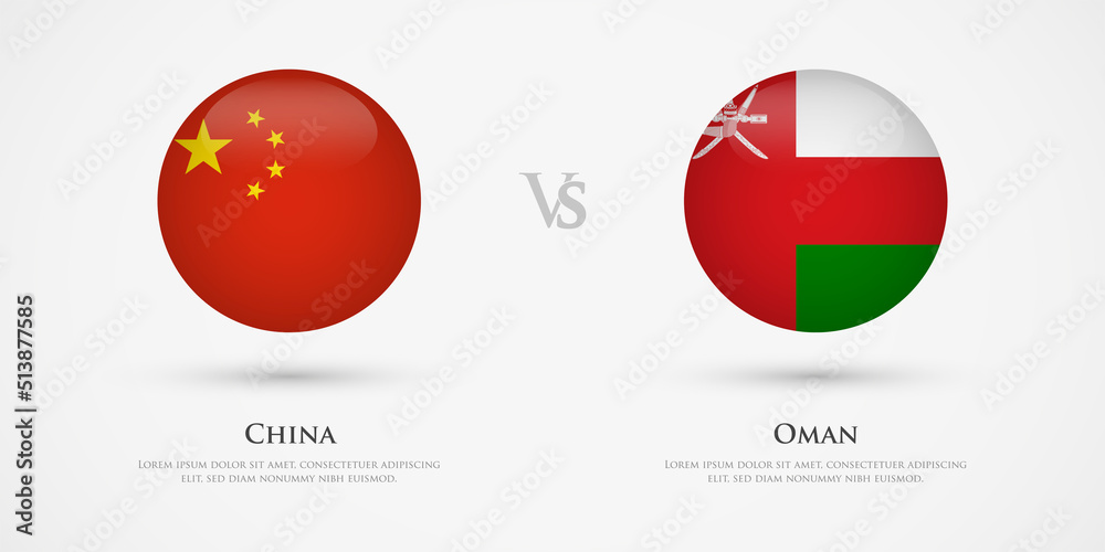 China vs Oman country flags template. The concept for game, competition, relations, friendship, cooperation, versus. China vs Oman country flags template. The concept for game, competition, relations, friendship, cooperation, versus.