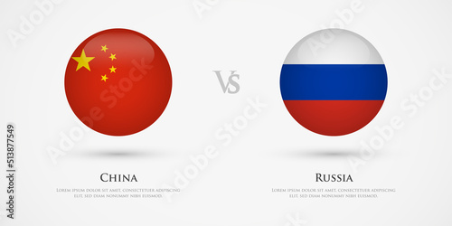 China vs Russia country flags template. The concept for game, competition, relations, friendship, cooperation, versus.