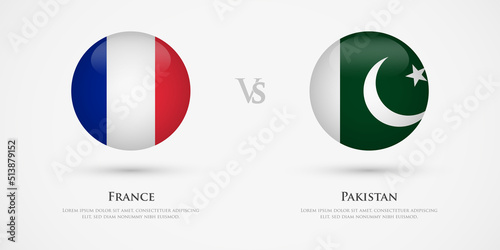 Free Download France vs Pakistan country flags template. The concept for game, competition, relations, friendship, cooperation, versus. - GFXLoad