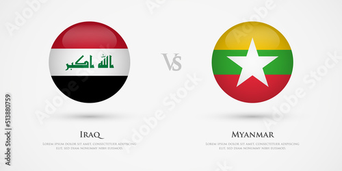 Free Download Iraq vs Myanmar country flags template. The concept for game, competition, relations, friendship, cooperation, versus. - GFXLoad