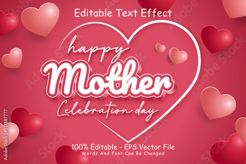 Happy Mother Celebration Day Editable Text Effect 3 Dimension Emboss Modern Style