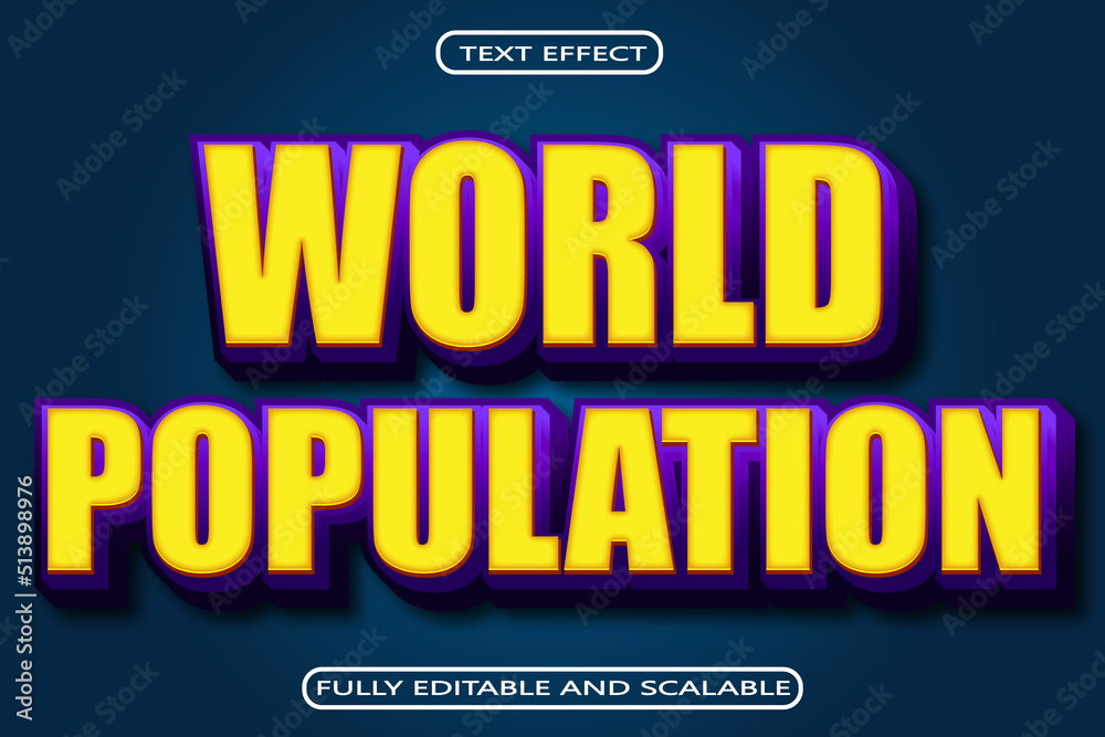 World Population Editable Text Effect 3 Dimension Emboss Modern Style