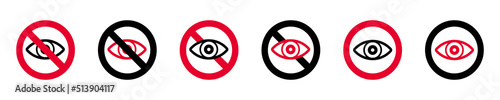  Icons and no watching illustration sign. Eye symbols as show, hide, visible, invisible, public, private icons. Do not spy icon. eps10