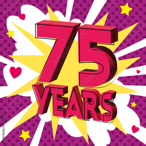 75 ans Carte Anniversaire BirthDay popart Rose