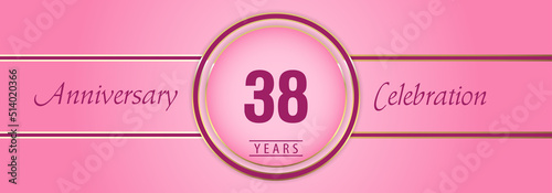 38 years anniversary celebration with gold and pink circle frames on pink background. Premium design for brochure, poster, banner, wedding, celebration event, greetings card, happy birthday party.