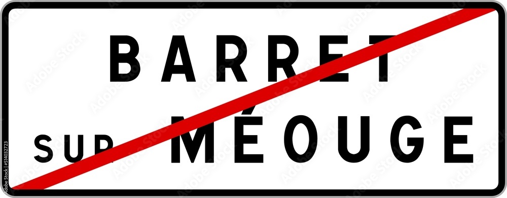 Panneau sortie ville agglomération Barret-sur-Méouge / Town exit sign Barret-sur-Méouge Panneau sortie ville agglomération Barret-sur-Méouge / Town exit sign Barret-sur-Méouge