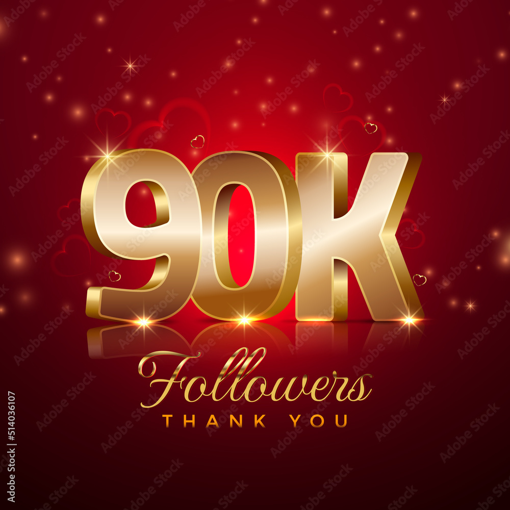Thank you 90 thousand followers happy celebration banner 3d style red and gold background