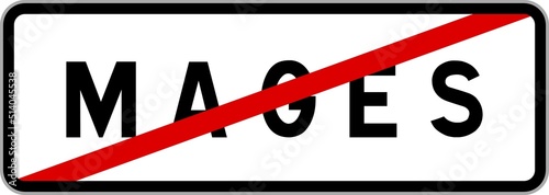 Fotografie Panneau sortie ville agglomération Mages / Town exit sign Mages