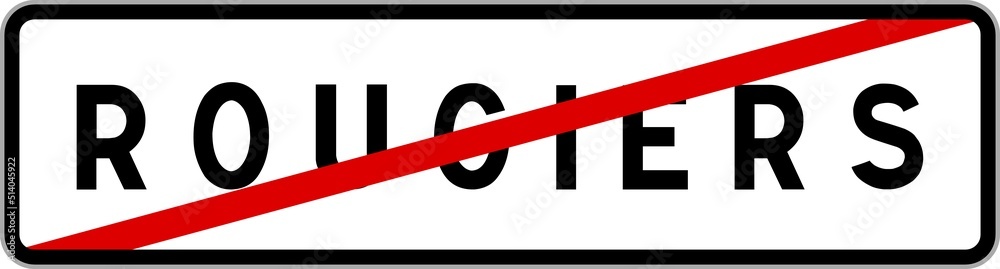 Panneau sortie ville agglomération Rougiers / Town exit sign Rougiers Panneau sortie ville agglomération Rougiers / Town exit sign Rougiers