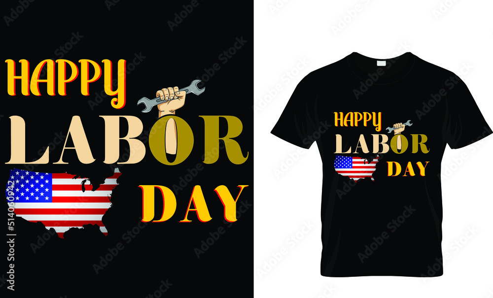 Fototapeta premium Happy labor T-shirt.