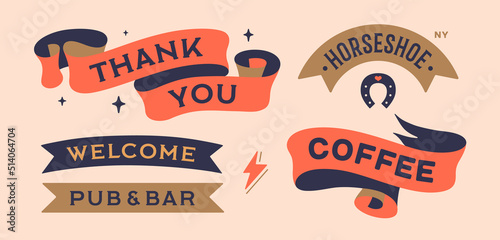 Set vintage graphic. Ribbon, flag, lightning, good luck horseshoe, board with text Thank You, Welcome, Pub, Bar, Coffee, Horseshoe. Isolated vintage old school set ribbon banner. Vector Illustration