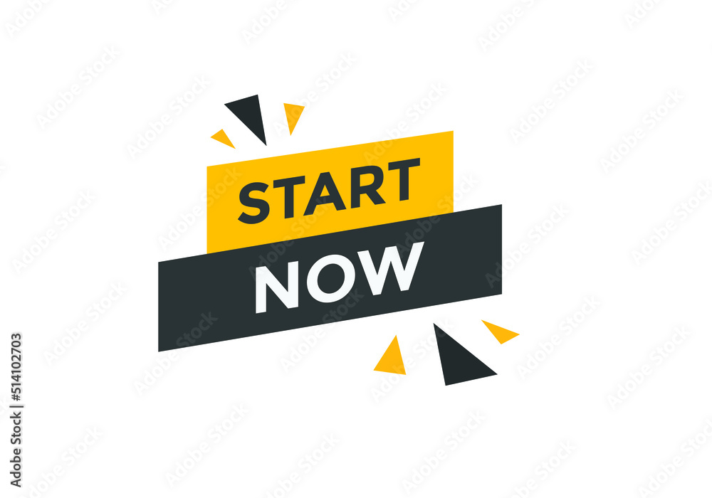 Start now text label sticker. Sign icon button
Start now text label sticker. Sign icon button