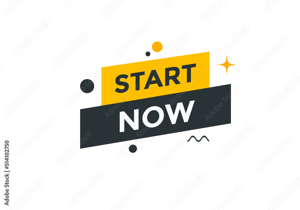 Start now text label sticker. Sign icon button
Start now text label sticker. Sign icon button