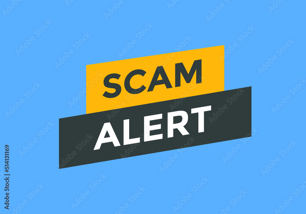 Scam alert text label sticker. Scam Alert Warning Sign
Scam alert text label sticker. Scam Alert Warning Sign