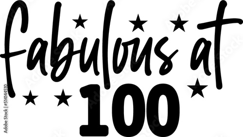 fabulous at 100