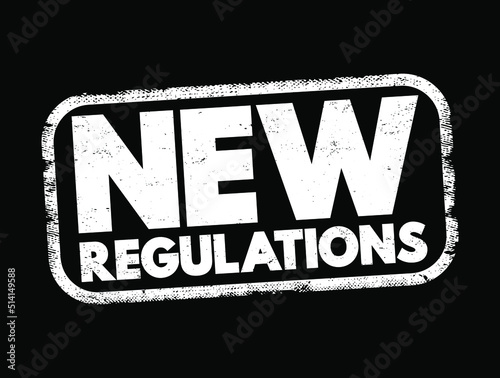 New Regulations text stamp, concept background