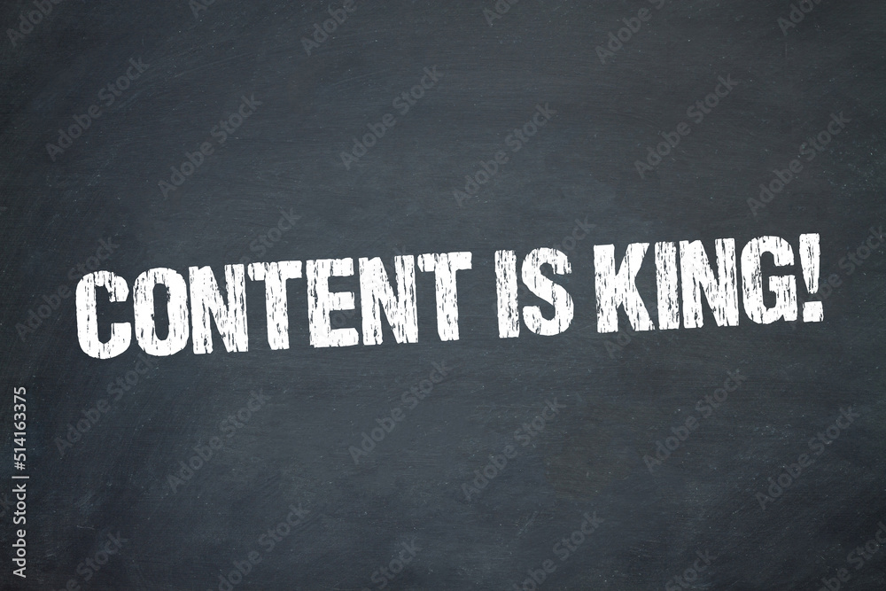Obraz premium Content is King!