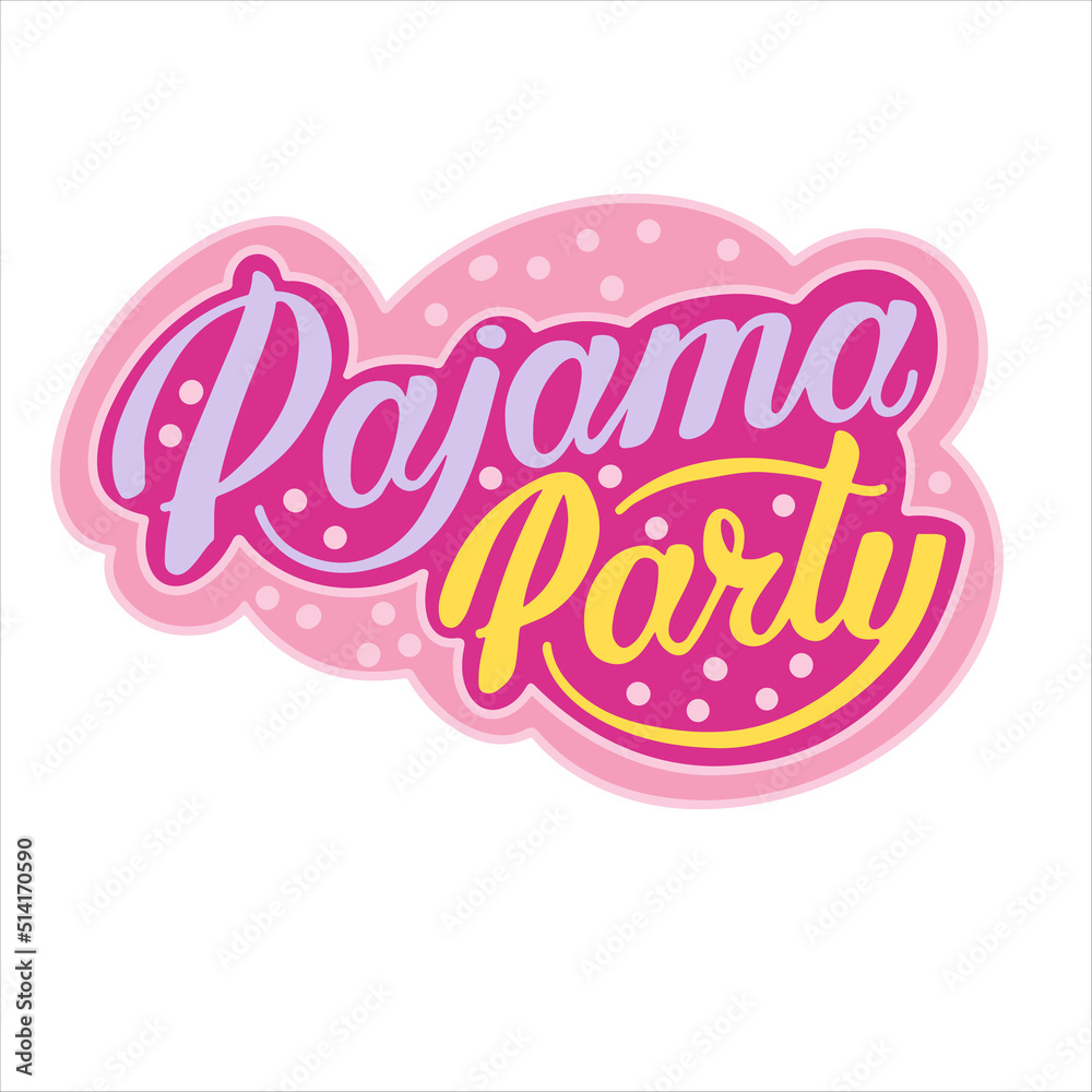 Pajama party lettering. Colourful cute Sticker for slumber party.