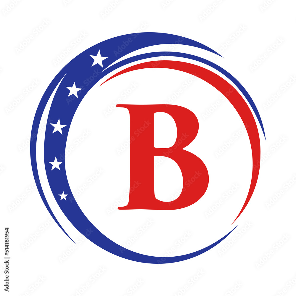 Letter B America Logo USA Flag. Patriotic American Logo Design On Letter B Template Letter B America Logo USA Flag. Patriotic American Logo Design On Letter B Template