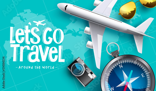 Travel worldwide vector background design. Let's go travel text in blue map with airplane, compass and camera traveler elements for travelling the world adventure. Vector illustration.
