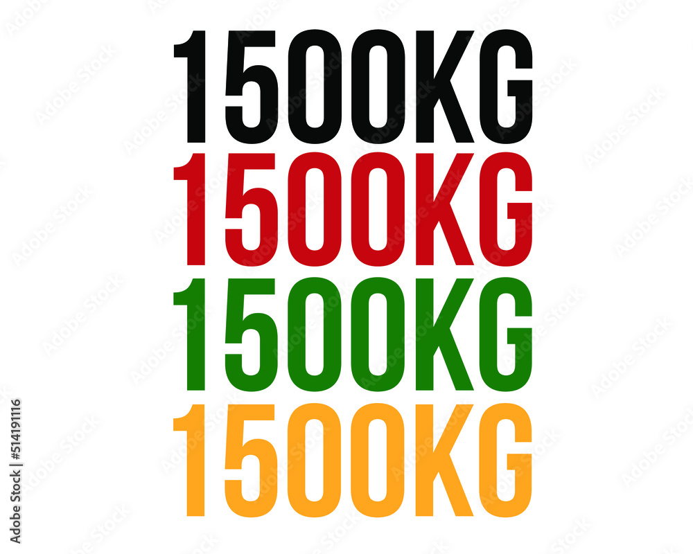 1500kg text. Vector with value in kilograms black, red, green and orange on white background. 1500kg text. Vector with value in kilograms black, red, green and orange on white background.
