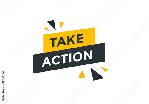 Take Action Colorful banner template. Sign icon banner 