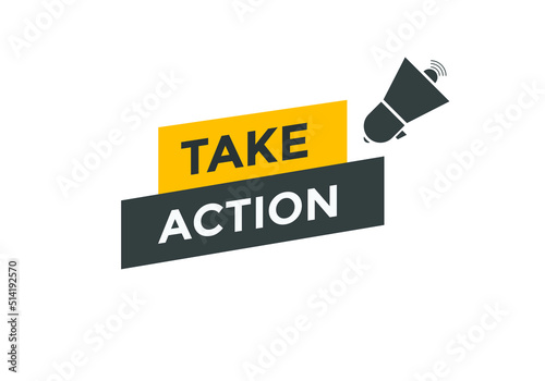 Take Action Colorful banner template. Sign icon banner
