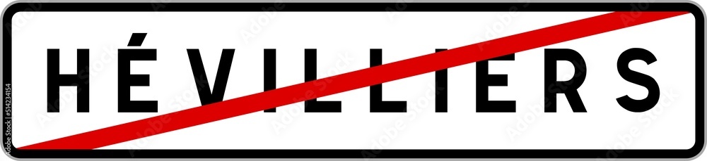 Panneau sortie ville agglomération Hévilliers / Town exit sign Hévilliers Panneau sortie ville agglomération Hévilliers / Town exit sign Hévilliers