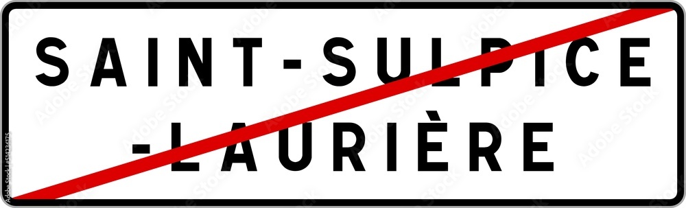Panneau sortie ville agglomération Saint-Sulpice-Laurière / Town exit sign Saint-Sulpice-Laurière Panneau sortie ville agglomération Saint-Sulpice-Laurière / Town exit sign Saint-Sulpice-Laurière