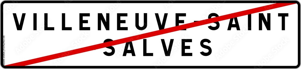 Panneau sortie ville agglomération Villeneuve-Saint-Salves / Town exit sign Villeneuve-Saint-Salves Panneau sortie ville agglomération Villeneuve-Saint-Salves / Town exit sign Villeneuve-Saint-Salves
