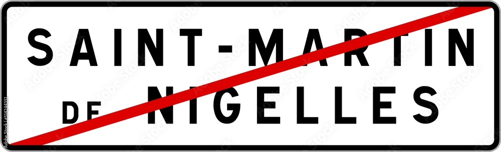 Panneau sortie ville agglomération Saint-Martin-de-Nigelles / Town exit sign Saint-Martin-de-Nigelles Panneau sortie ville agglomération Saint-Martin-de-Nigelles / Town exit sign Saint-Martin-de-Nigelles