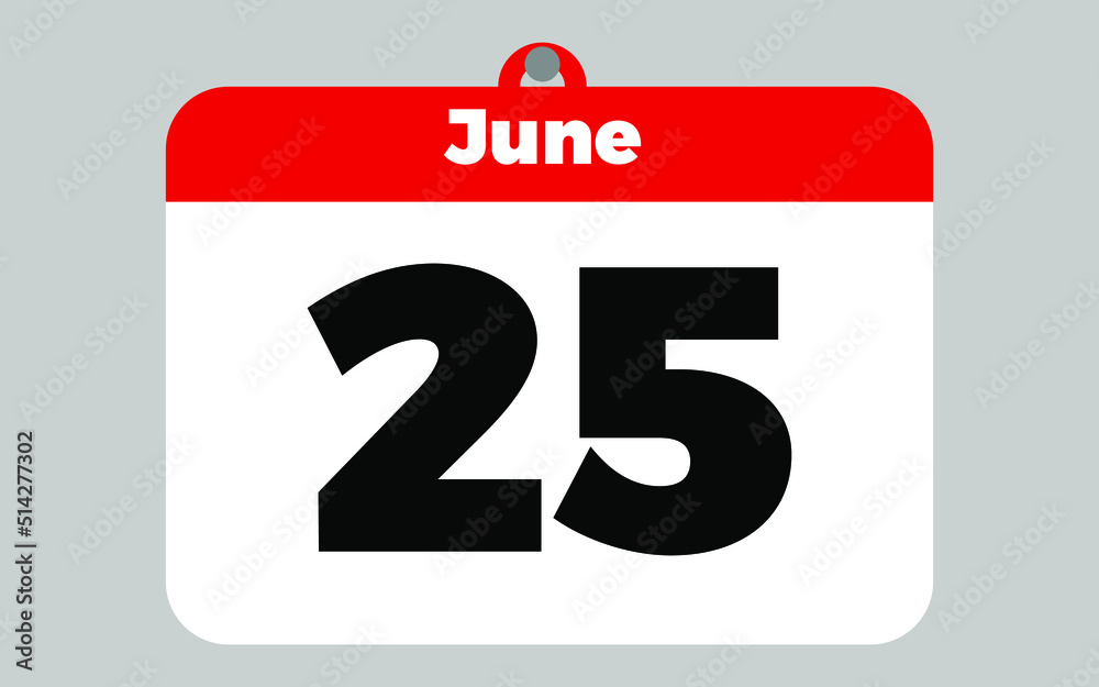 June, 25. White and red calendar. June, 25. White and red calendar.