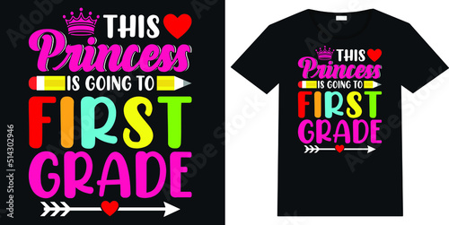This Princess is Going to First Grade