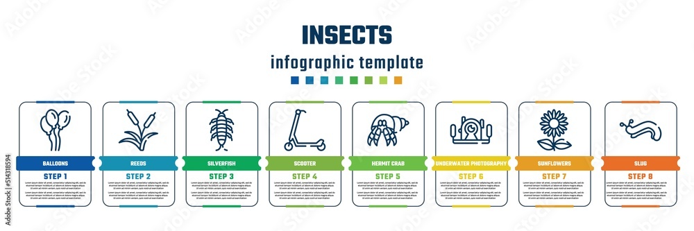 Obraz premium insects concept infographic design template. included balloons, reeds, silverfish, scooter, hermit crab, underwater photography, sunflowers, slug icons and 8 steps or options.