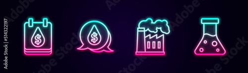 Set line Oil drop with dollar symbol, and gas industrial factory and petrol test tube. Glowing neon icon. Vector