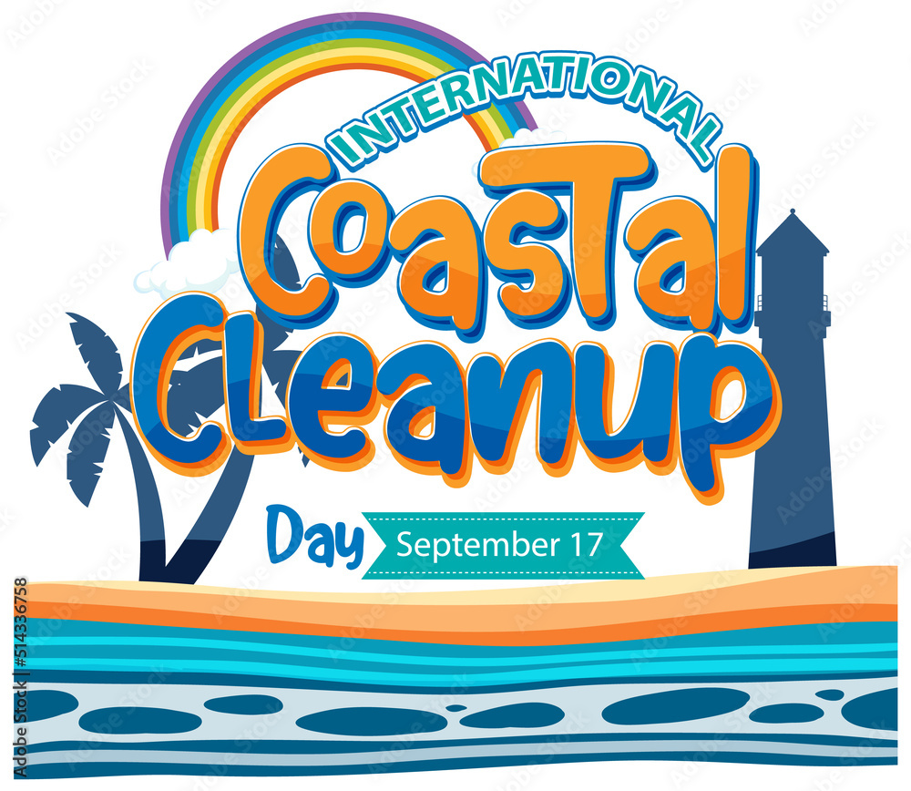 Fototapeta premium International Coastal Cleanup Day Poster