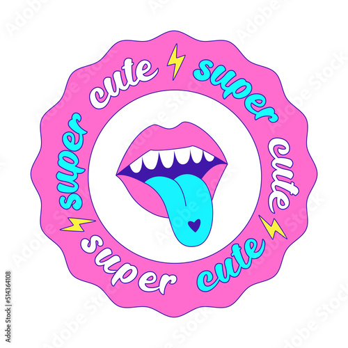 Girly Y2k sticker. A round patch with a wavy edge, lightning, a mouth with a tongue sticking out and words - Super cute. Text graphic element in bright acid colors. Vector illustration on a white