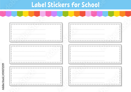 Set stickers for design. Empty template. Name tags, gift labels. Perfect for folders, daily journals, notebooks, lunch bags, pencil boxes.