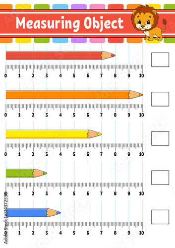 Measuring object with ruler. Education developing worksheet. Game for kids. Color activity page. Puzzle for children. Cute character. Vector illustration. cartoon style.