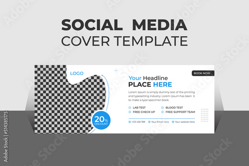 Modern Medical Health Social Media Cover Design Template, Banner Template and Web Banner Template Design for Social Media.