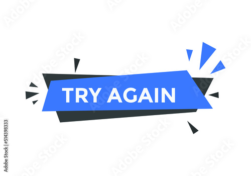 Try again button. Try again text Inspirational quote. social media post design
 photo