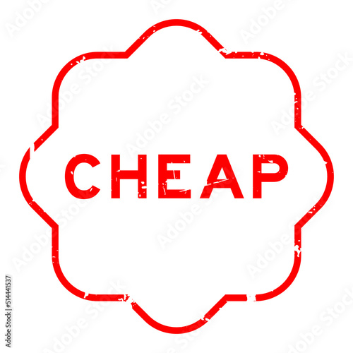 Grunge red cheap word rubber seal stamp on white background