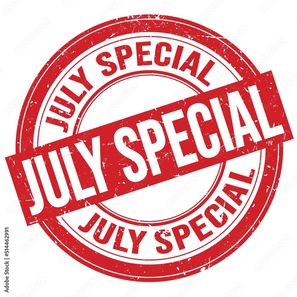 JULY SPECIAL text written on red round stamp sign JULY SPECIAL text written on red round stamp sign